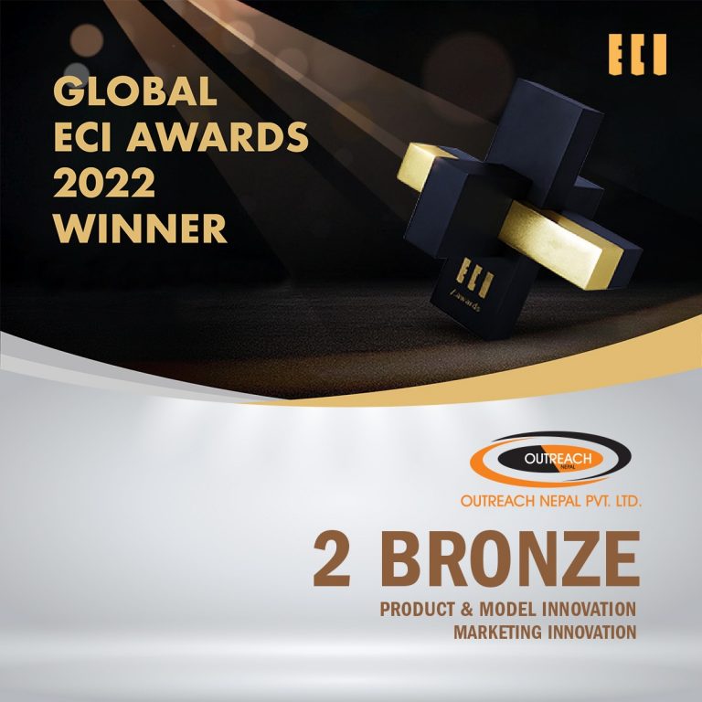 आउटरिचले चीनमा सम्पन्न ECI AWARDS २०२२ मा २ वटा काँस्य पुरस्कार