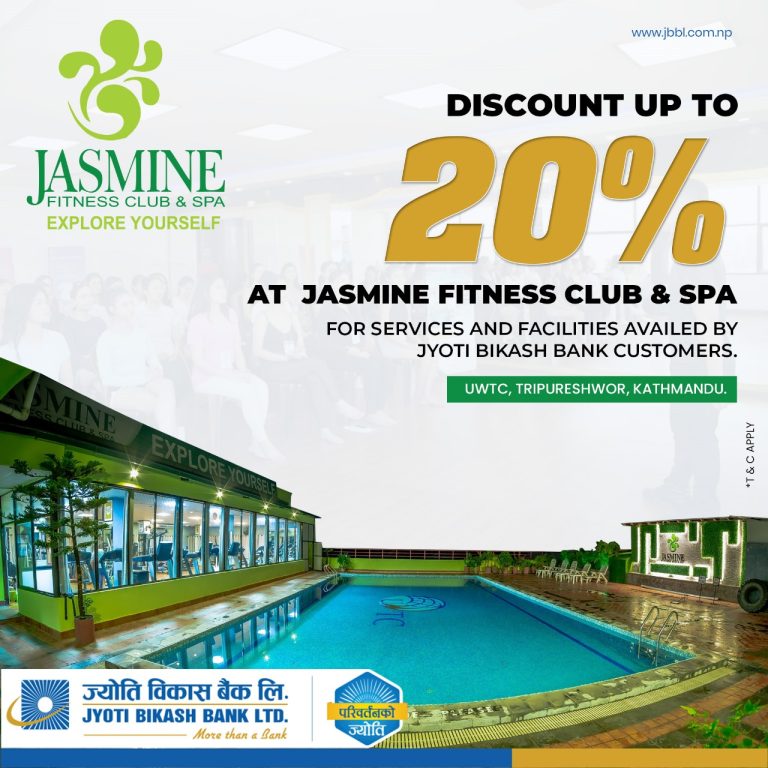 ज्योति विकास बैंकका ग्राहकहरुलाई “Jasmine Fitness Club & Spa” मा विशेष छुट