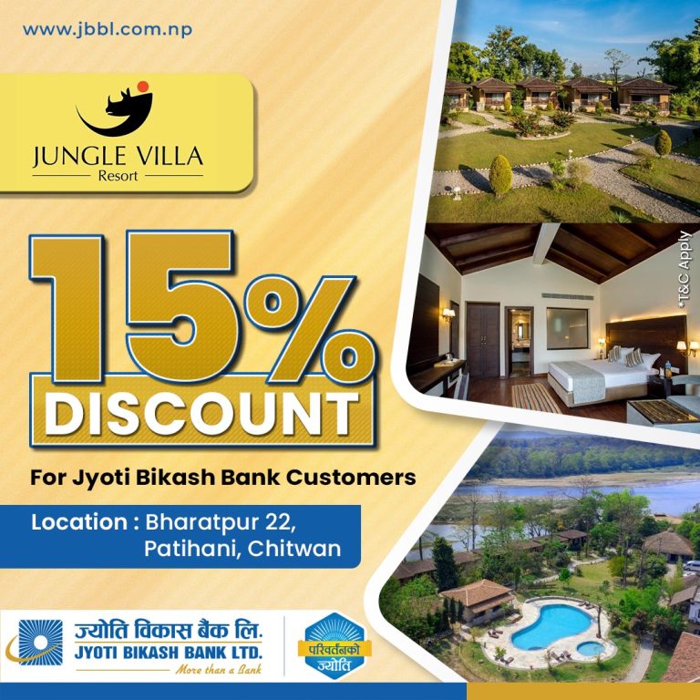 ज्योति विकास बैंकका ग्राहकहरुलाई “Jungle Villa Resort” मा विशेष छुट